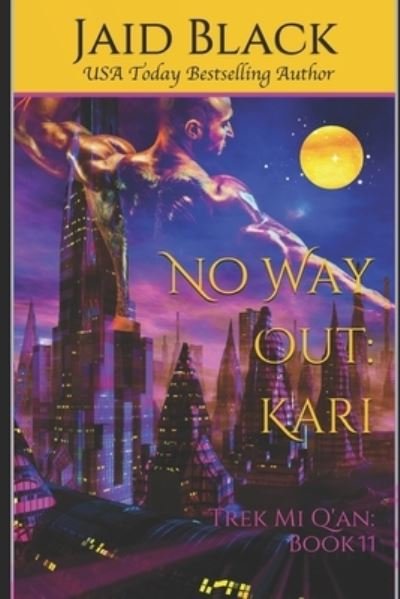 Cover for Jaid Black · No Way Out (Paperback Book) (2017)