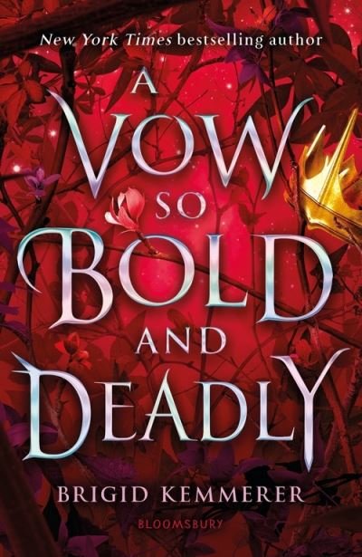 Cover for Brigid Kemmerer · A Vow So Bold and Deadly - The Cursebreaker Series (Paperback Book) (2021)