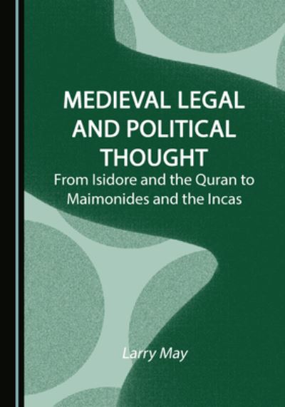 Cover for Larry May · Medieval Legal and Political Thought (N/A) (2022)