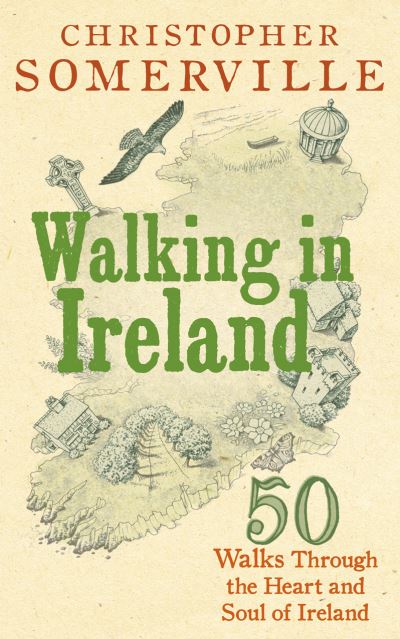 Cover for Christopher Somerville · Walking in Ireland (Pocketbok) (2019)