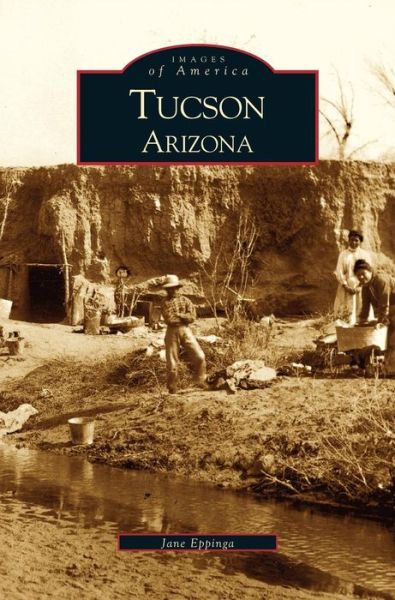 Cover for Jane Eppinga · Tucson (Inbunden Bok) (2000)