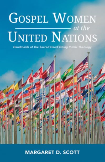 Cover for Margaret D Scott · Gospel Women at the United Nations (Hardcover Book) (2019)