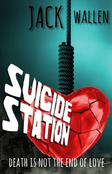 Cover for Jack Wallen · Suicide Station (Paperback Bog) (2016)