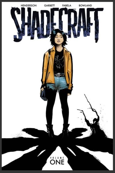 Shadecraft, Volume 1 - Joe Henderson - Bücher - Image Comics - 9781534319820 - 23. November 2021