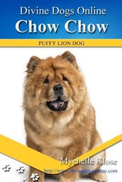Cover for Mychelle Klose · Chow Chow (Pocketbok) (2016)