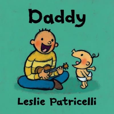Cover for Leslie Patricelli · Daddy (Kartongbok) (2021)