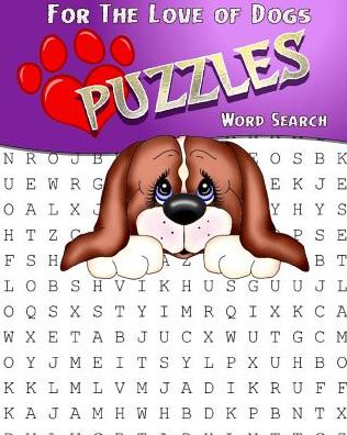 Cover for Debbie Miller · For The Love Of Dogs Word Search Puzzles (Paperback Book) (2017)