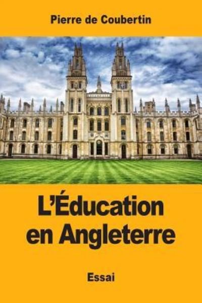 Cover for Pierre De Coubertin · L' ducation En Angleterre (Paperback Book) (2017)