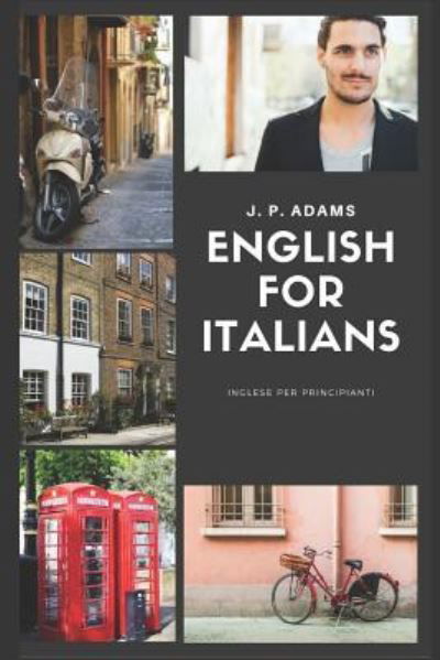 Cover for J P Adams · English for Italians (Paperback Bog) (2017)