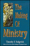 Cover for Timothy F. Sedgwick · The Making of Ministry (Paperback Book) (1993)