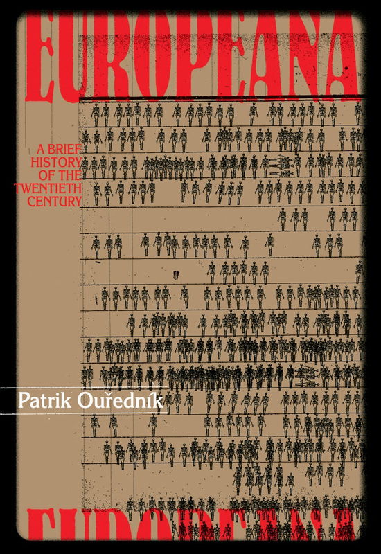 Cover for Patrik Ourednik · Europeana: A Brief History of the Twentieth Century (Paperback Book) (2005)