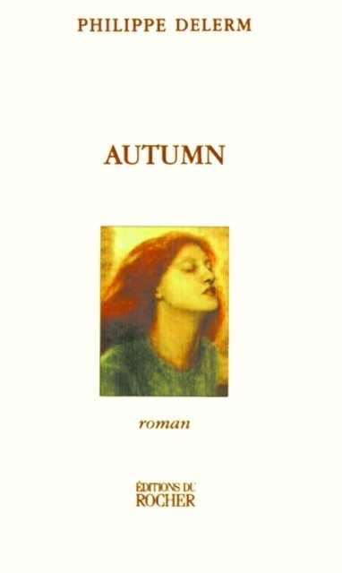 Cover for Philippe Delerm · Autumn (Taschenbuch) (1999)