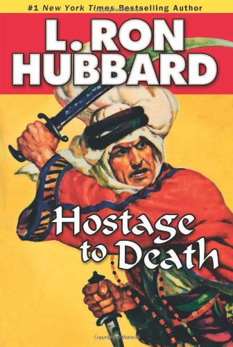 Cover for L. Ron Hubbard · Hostage to Death (Paperback Book) [First Edition, New edition] (2009)