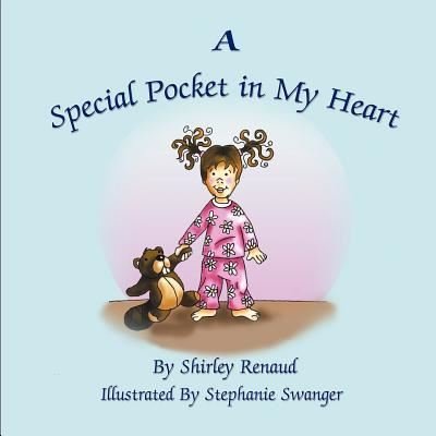 Cover for Shirley Renaud · A Special Pocket in My Heart (Taschenbuch) (2011)