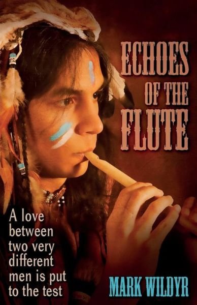 Cover for Mark Wildyr · Echoes Of The Flute (Paperback Book) (2014)