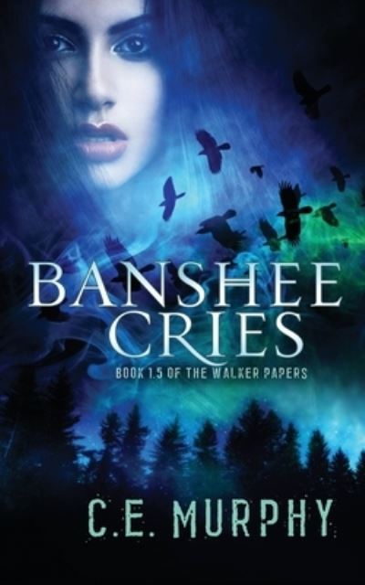 Cover for C E Murphy · Banshee Cries (Paperback Book) (2020)