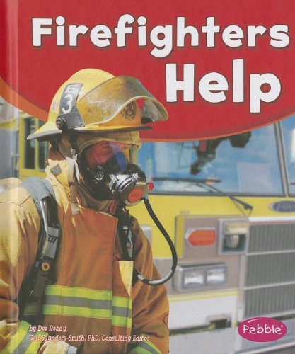 Cover for Dee Ready · Firefighters Help (Our Community Helpers) (Hardcover Book) (2013)