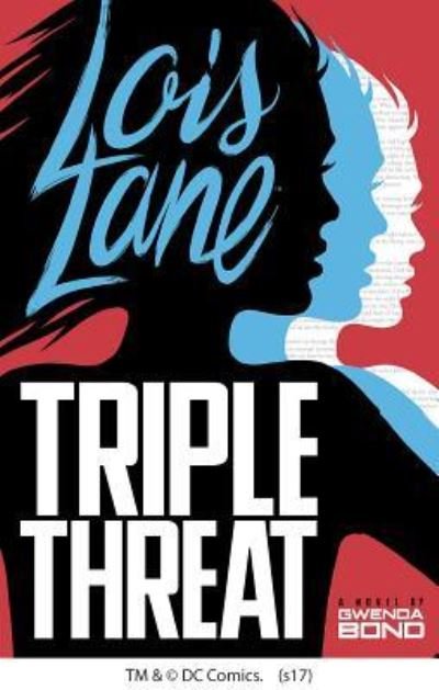 Cover for Gwenda Bond · Triple Threat (Hardcover Book) (2017)