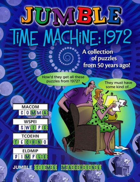 Cover for Tribune Content Agency LLC · Jumble (r) Time Machine 1972 (Paperback Book) (2022)