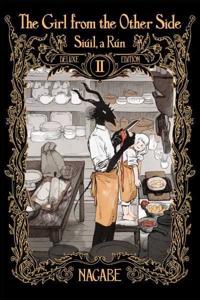 The Girl From the Other Side: Siuil, a Run Deluxe Edition II (Vol. 4-6 Hardcover  Omnibus) - The Girl From the Other Side: Siuil, a Run Deluxe Edition - Nagabe - Bøker - Seven Seas Entertainment, LLC - 9781638583820 - 11. oktober 2022