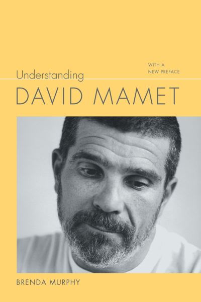 Cover for Brenda Murphy · Understanding David Mamet (Book) (2023)