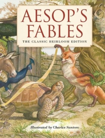 Cover for Aesop · Aesop's Fables Heirloom Edition: The Classic Edition Hardcover with Slipcase and Ribbon Marker (Fairy Tales, Classic Children Books, Animal Stories, Books for Young Children) (Gebundenes Buch) (2022)