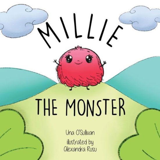 Cover for Una O'Sullivan · Millie the Monster (Taschenbuch) (2021)
