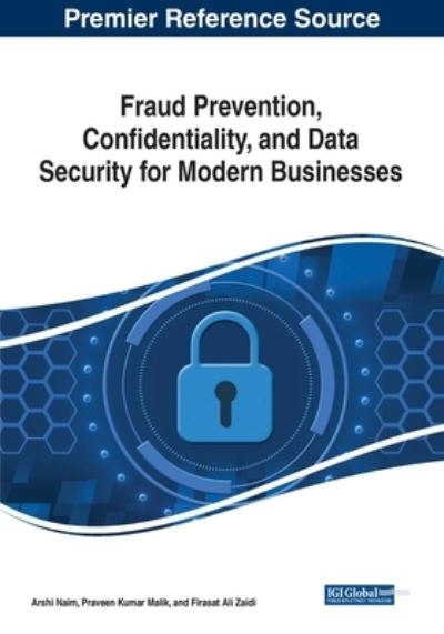 Cover for Fraud Prevention, Confidentiality, and Data Security for Modern Businesses (Paperback Book) (2023)