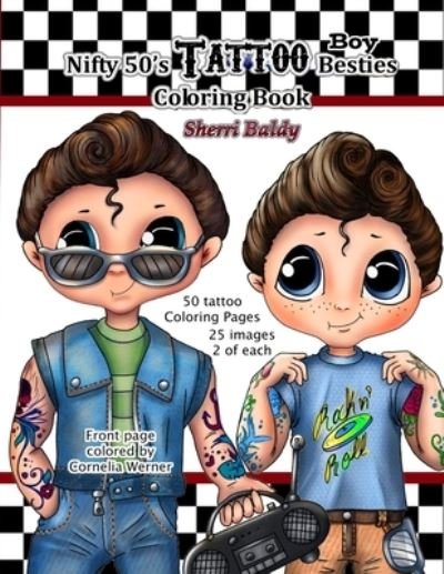 Cover for Sherri Ann Baldy · Nifty 50's Tattoo Boy Besties Coloring Book by Sherri Baldy (Paperback Book) (2019)