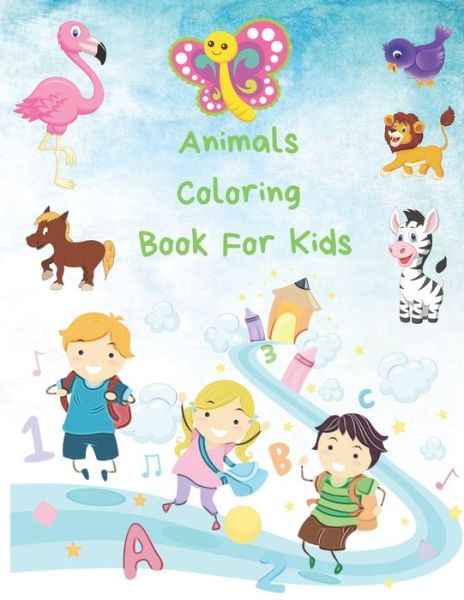 Cover for Rana · A B C &amp;1 2 3 Animals Coloring Book For Kid (Paperback Book) (2019)