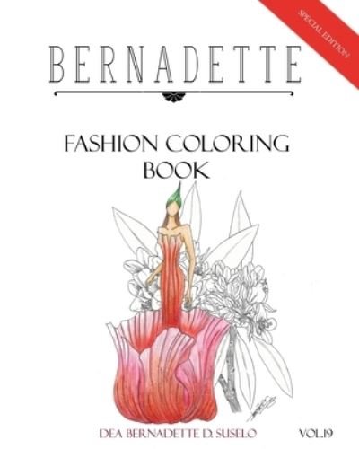 Cover for Dea Bernadette D. Suselo · BERNADETTE Fashion Coloring Book Vol.19 (Pocketbok) (2019)