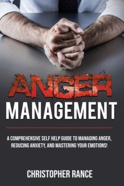 Cover for Christopher Rance · Anger Management (Taschenbuch) (2019)