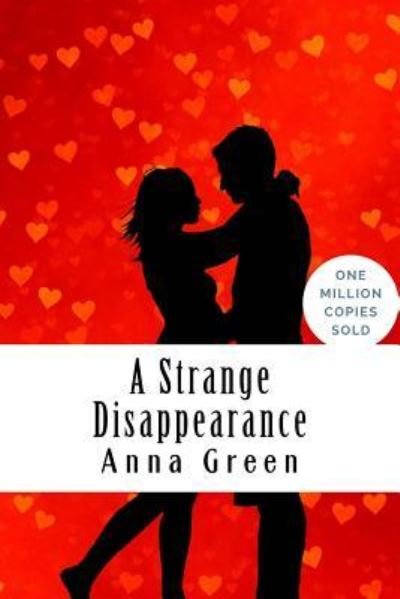 Cover for Anna Katharine Green · A Strange Disappearance (Paperback Book) (2018)