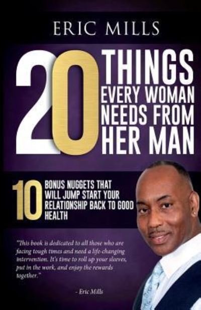Cover for Eric Mills · 20 Things Every Woman Needs from Her Man (Pocketbok) (2019)