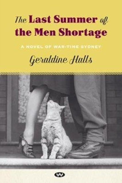 Cover for Geraldine Halls · The Last Summer of the Men Shortage (Paperback Book) (2019)