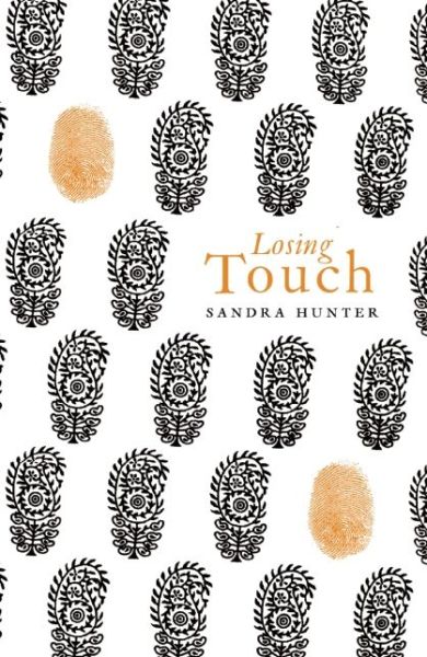 Cover for Sandra Hunter · Losing Touch (Paperback Book) (2014)