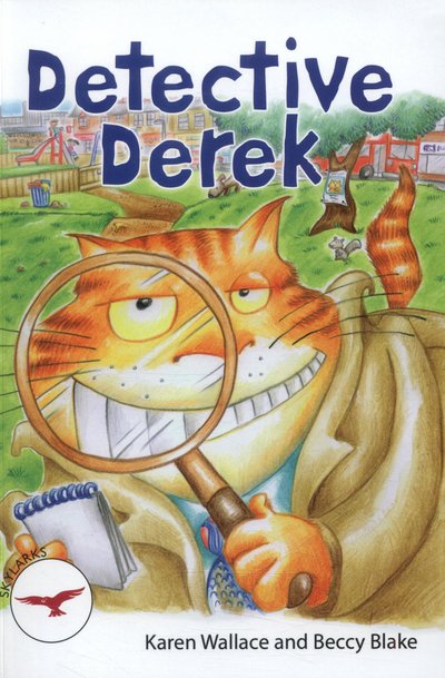 Cover for Karen Wallace · Detective Derek - Reading Path, Skylarks (Paperback Bog) (2014)