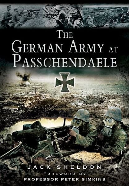 Cover for Jack Sheldon · German Army at Passchendaele (Taschenbuch) (2014)