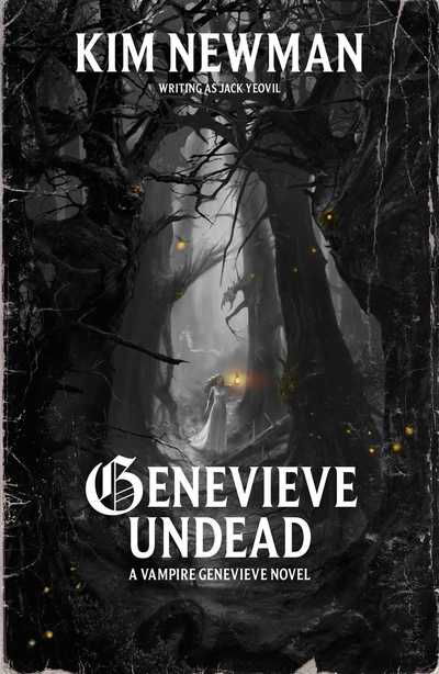 Cover for Kim Newman · Genevieve Undead (Paperback Book) (2019)