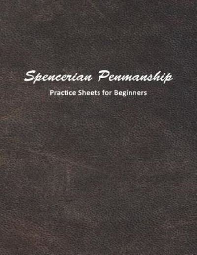 Cover for Mjsb Workbooks · Spencerian Penmanship Practice Sheets for Beginners (Paperback Book) (2019)