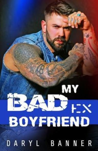 Cover for Daryl Banner · My Bad Ex-Boyfriend (Paperback Book) (2019)