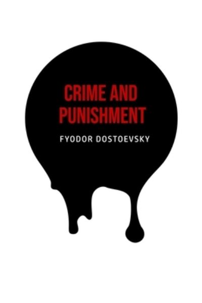 Cover for Fyodor Dostoevsky · Crime and Punishment (Paperback Bog) (2020)