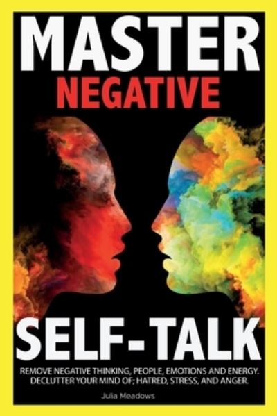 Cover for Julia Meadows · Negative Self Talk (Pocketbok) (2021)