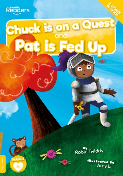 Cover for Robin Twiddy · Chuck Is on a Quest &amp; Pat Is Fed Up - BookLife Readers (Paperback Book) (2020)
