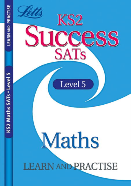 Cover for Paul Broadbent · KS2 Success Learn and Practise Maths Level 5 (Taschenbuch) [UK edition] (2008)