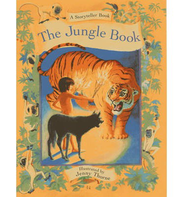 Storyteller Book: the Jungle Book - Kipling Rudyard - Books - Anness Publishing - 9781843228820 - December 11, 2013