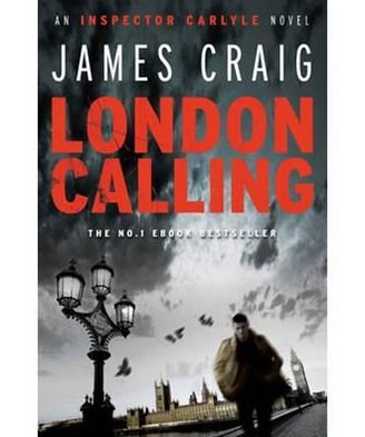 Cover for Craig · London Calling (Book) (2011)