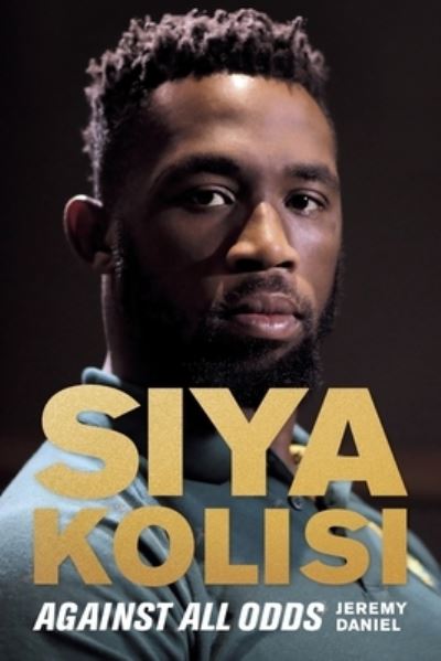 Cover for Jeremy Daniel · Siya Kolisi (Paperback Book) (2019)