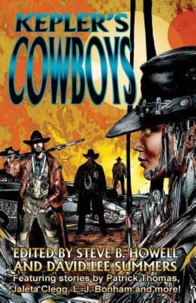 David Lee Summers · Kepler's Cowboys (Book) (2017)