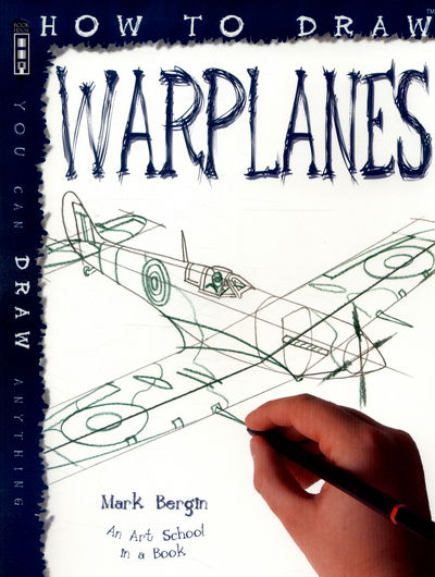 Cover for Mark Bergin · How To Draw Warplanes - How to Draw (Paperback Book) [UK edition] (2015)